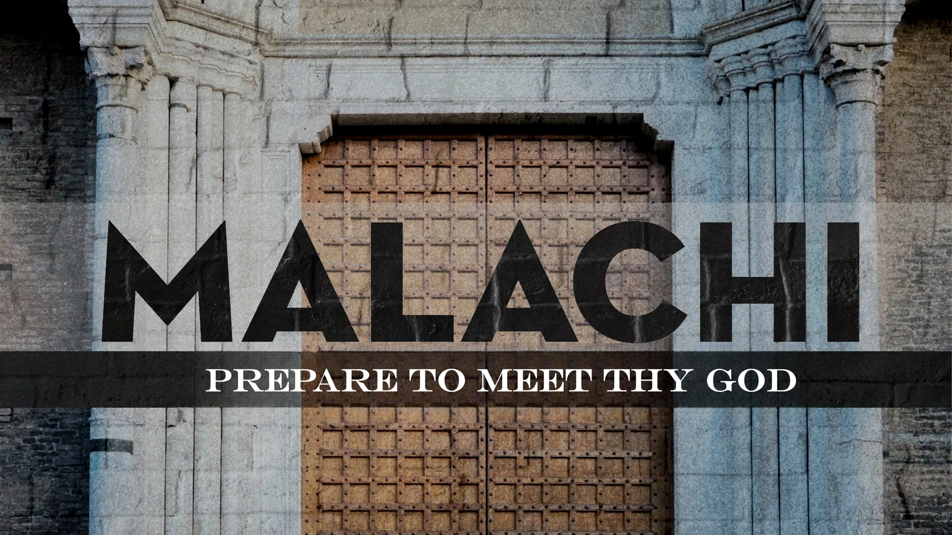 Prepare to Meet Thy God